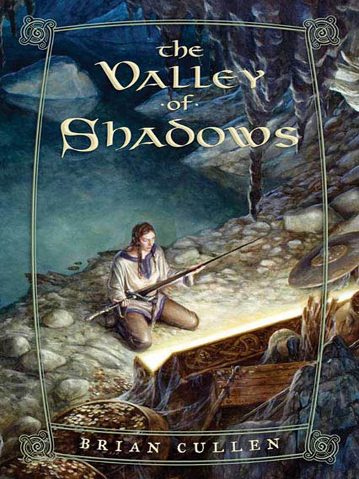 Title details for The Valley of Shadows by Brian Cullen - Wait list